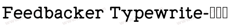 Feedbacker Typewrite字体转换